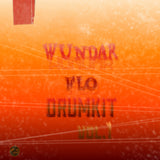 WUNDAR FLO DRUMKIT VOL.1