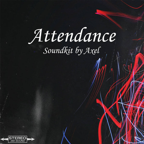 Attendance Soundkit by Axel